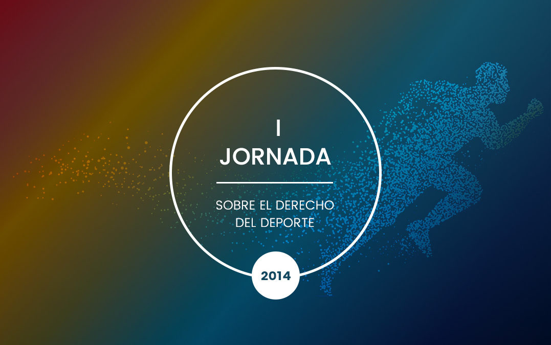 I Jornada sobre Derecho del Deporte