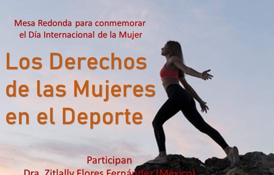 Celebrada Mesa Redonda “Los derechos de las mujeres en el deporte” (México)