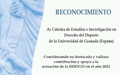 Universidad de Granada  (España) celebra Reconocimiento institucional de la RIIDGD a la Cátedra de Derecho Deportivo