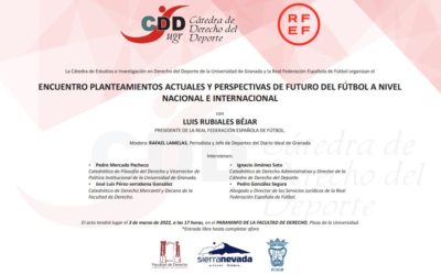 Cátedra de Derecho Deportivo de la UGR y la RFEF celebran encuentro sobre desafíos del fútbol (España)