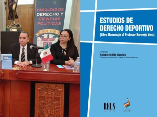 Libro homenaje al profesor José Bermejo Vera presentado en Congreso Internacional de Derecho y Gestión del Deporte (UJED, México)