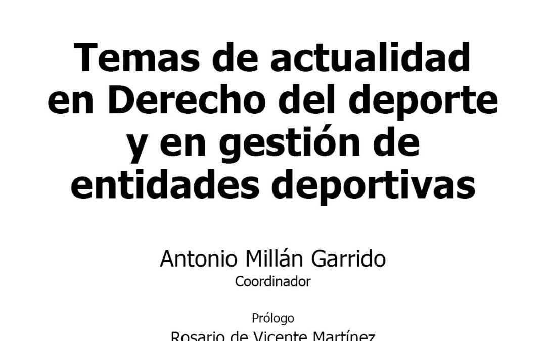 Publicada novedosa obra colectiva por la Colección de Derecho Deportivo de la Editorial Reus, S.A. (España)