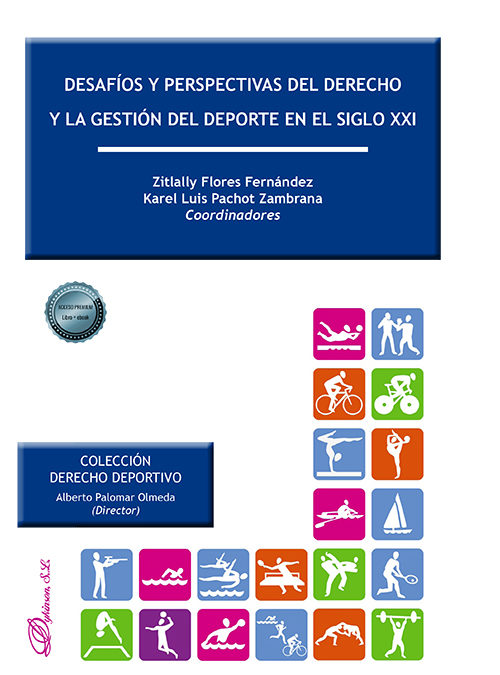 Publicada obra colectiva coordinada por la RIIDGD sobre el Derecho y la Gestión del deporte (Eapaña)