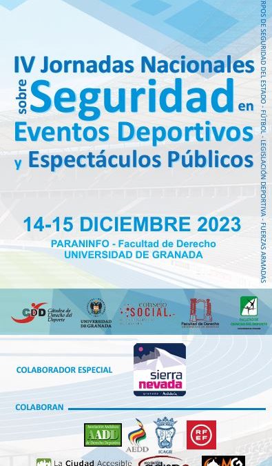 IV Jornadas Nacionales sobre Seguridad en Eventos Deportivos y Espectáculos Públicos (España)