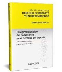 Publicada obra sobre el régimen jurídico del compliance en las organizaciones deportivas (España)