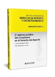 Publicada obra sobre el régimen jurídico del compliance en las organizaciones deportivas (España)